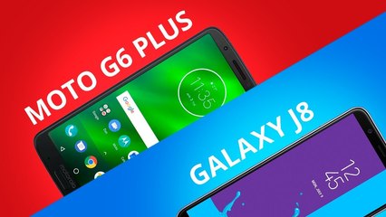 Moto G6 Plus vs Galaxy J8 [Comparativo]