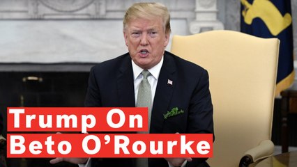 Скачать видео: Trump On Beto O'Rourke: 'Is He Crazy Or Is That Just The Way He Acts?'