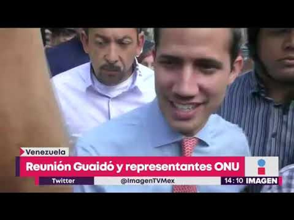 Juan Guaidó se reúne con representantes del Alto Comisionado de la ONU | Noticias con Yuriria Sierra