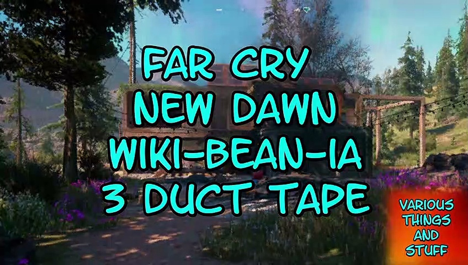 Far Cry New Dawn Wiki-Bean-ia 3 Duct Tape - video Dailymotion