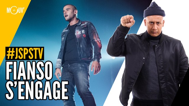 Je sais pas si t’as vu... Fianso s’engage