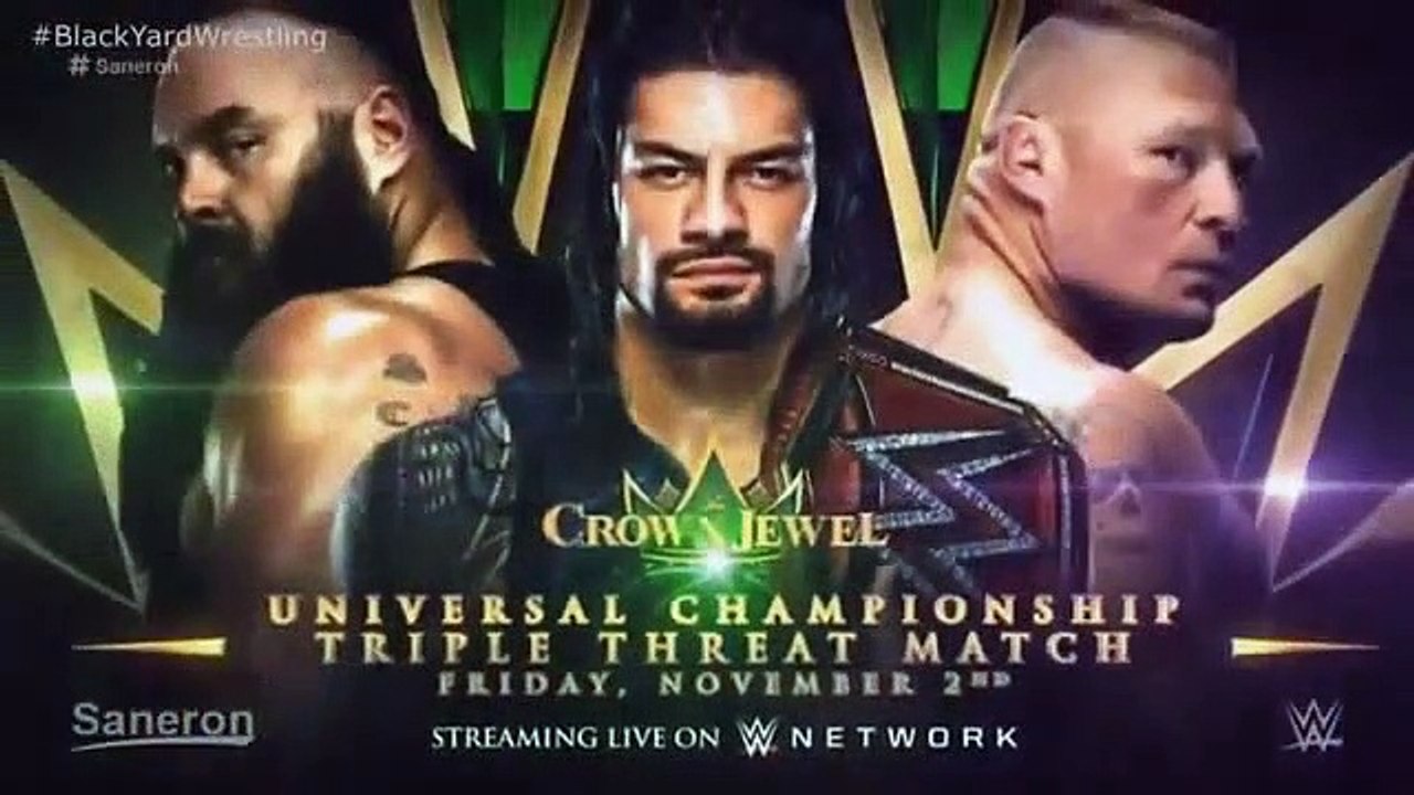 Roman reigns vs brock lesnar vs braun strowman - wwe crown jewel 2018 promo