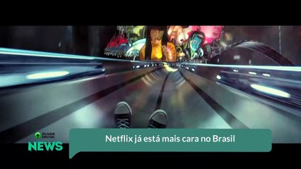 Netflix já está mais cara no Brasil