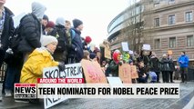 Swedish teenager and climate campaigner nominated for Nobel Peace Prize