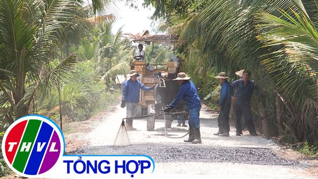 THVL | Nông thôn ngày nay: Huy động sức dân xây dựng nông thôn mới