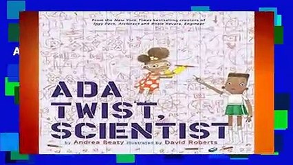 About For Books  Ada Twist, Scientist Complete