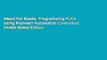 About For Books  Programming PLCs Using Rockwell Automation Controllers: United States Edition