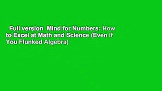 Full version  Mind for Numbers: How to Excel at Math and Science (Even If You Flunked Algebra)