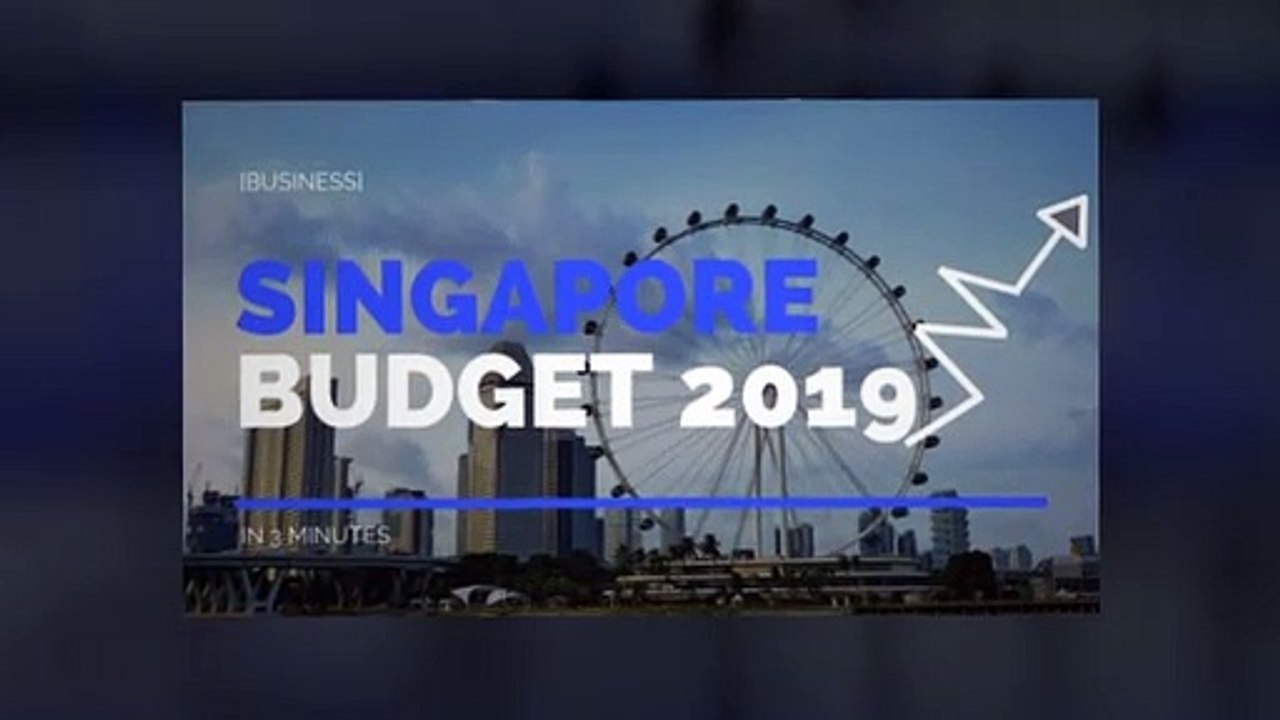 [Business] Singapore Budget 2019 in 3 Minutes