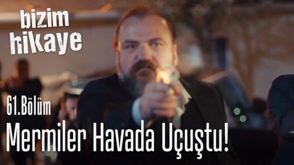 Silahlar patladı! - Bizim Hikaye 61. Bölüm