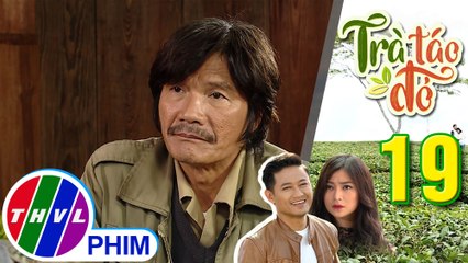 THVL | Trà táo đỏ - Tập 19[5]: Ông Ba hết lòng giúp đỡ Hiếu khiến anh cảm động