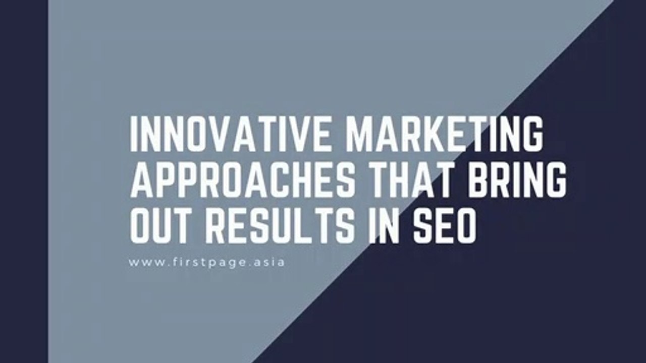 Innovative Marketing Approaches that Bring Out Results in SEO