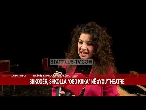 SHKODËR, SHKOLLA “OSO KUKA” NË #YOU’THEATRE
