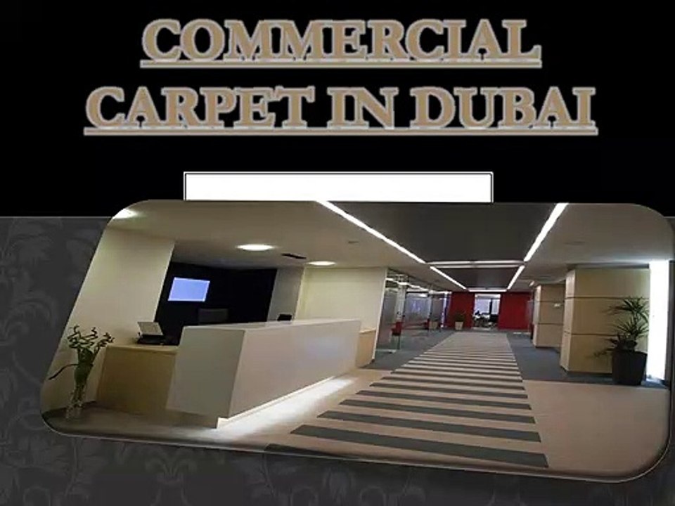 Commercial Carpet in Dubai, Abu dhabi, Sharjah,Al Ain | Call (00971)56-600-9626