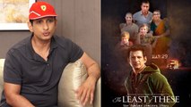 Sharman Joshi talks about his film The Least of These: The Graham Staines Story | FilmiBeat