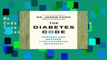 Review  The Diabetes Code: Prevent and Reverse Type 2 Diabetes Naturally - Jason Fung