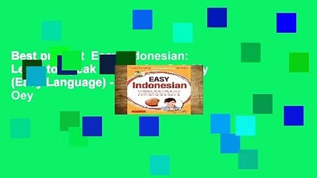 Best product Easy Indonesian: Learn to Speak Indonesian Quickly (Easy Language) - Thomas G. Oey