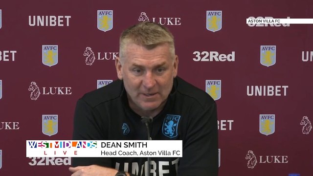 Dean Smith on Villa's performance...