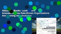 About For Books  Leaders and Innovators: How Data-Driven Organizations Are Winning with Analytics
