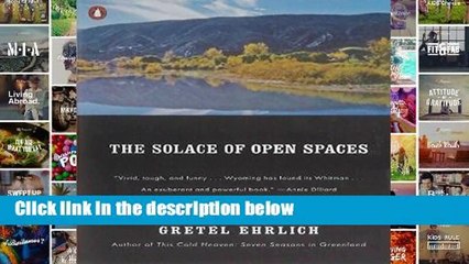 The Solace of Open Spaces Complete
