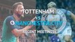 Tottenham vs Manchester City - City dominate recent meetings