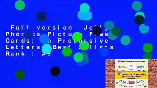 Full version Jolly Phonics Picture Flash Cards: in Precursive Letters Best Sellers Rank : #5