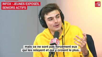 Infox : jeunes exposés, seniors actifs