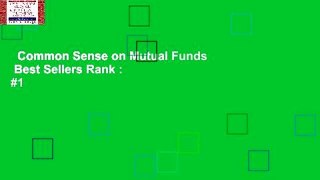 Common Sense on Mutual Funds  Best Sellers Rank : #1