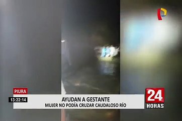 Piura: policías cruzan río trasladando a mujer embarazada