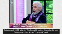 Ahmet Kaya'nın abisi canlı yayında anlattı: Eğer kardeşim yaşasaydı Serdar'ı karşısına alıp şunları