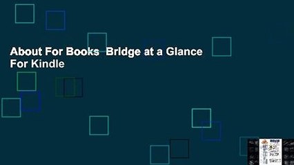 About For Books  Bridge at a Glance  For Kindle
