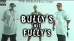 Bullys Wit Fullys DVD. In Stores Now