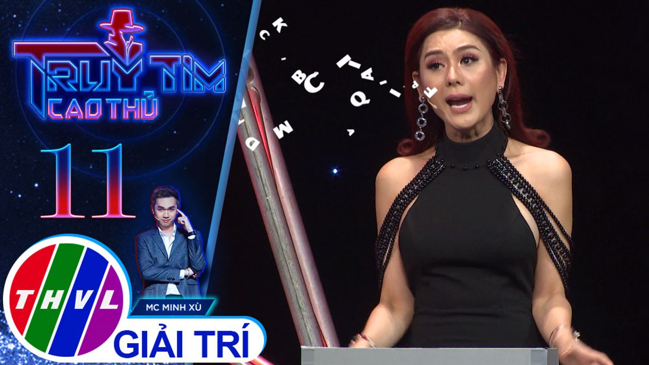 Lâm Khánh Chi buột miệng tự nhận mình là cao thủ | Truy tìm cao thủ - Tập 11