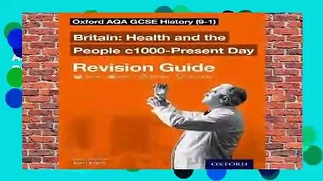 About For Books Oxford AQA GCSE History: Britain: Health and the People c1000-Present Day
