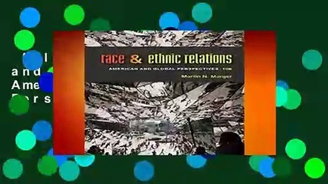 Full E-book Race and Ethnic Relations: American and Global Perspectives Review