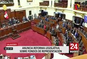 Congreso: Daniel Salaverry anuncia reforma legislativa sobre fondos de representación