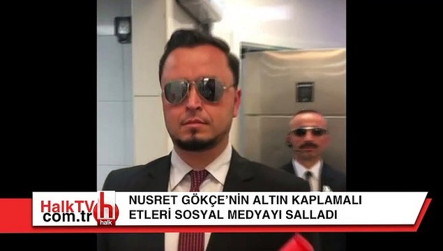 Nusret Gökçe'nin altın kaplamalı etleri sosyal medyayı salladı