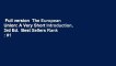 Full version  The European Union: A Very Short Introduction, 3rd Ed.  Best Sellers Rank : #1