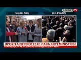 Report TV - Basha - Kryemadhi me protestuesit drejt kryeministrisë