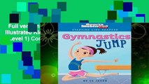 Full version  Gymnastics Jump (Sports Illustrated Kids Starting Line Readers - Level 1) Complete