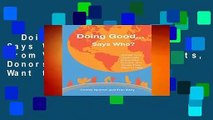 Doing Good . . . Says Who?: Stories from Volunteers, Nonprofits, Donors, and Those They Want to