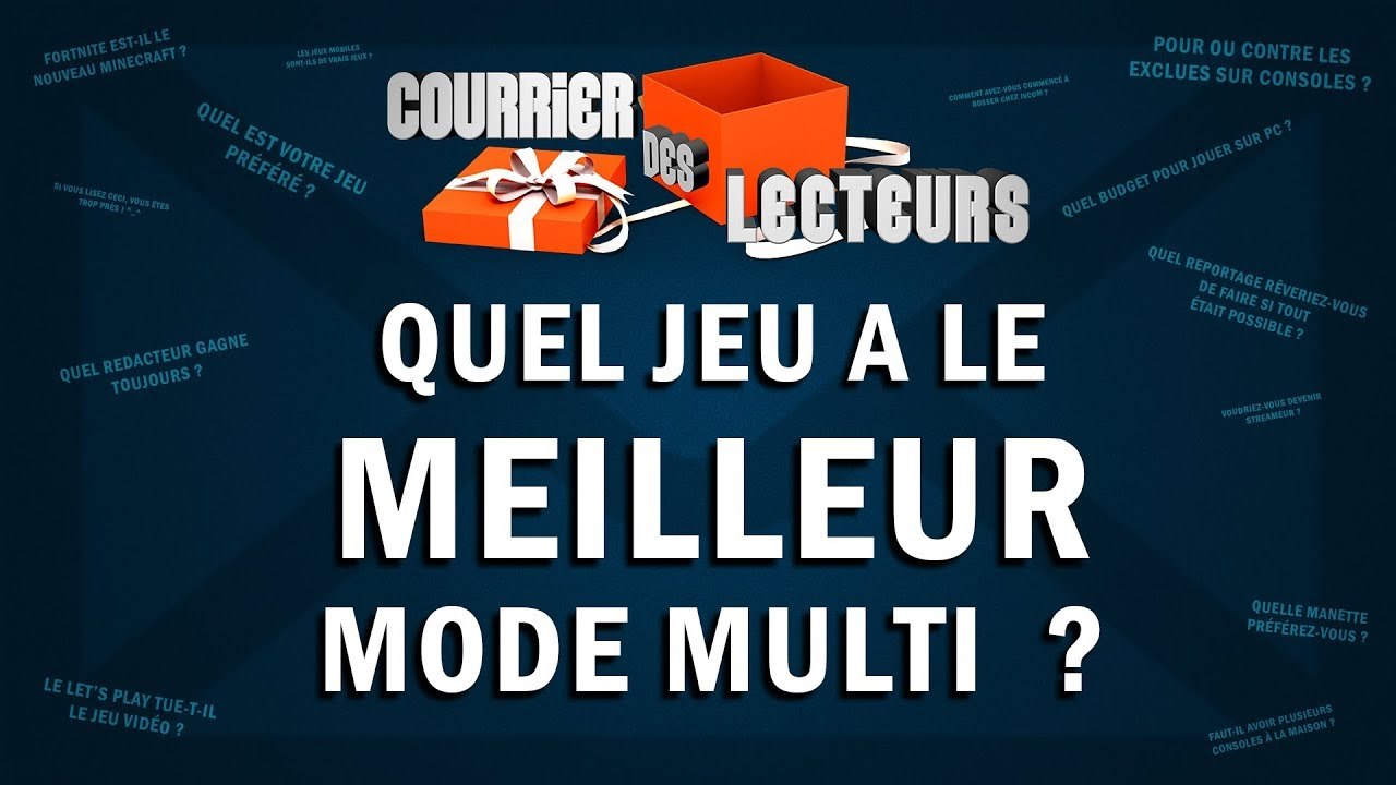 Quel jeu a le MEILLEUR MULTI ? | LE COURRIER DES LECTEURS #90