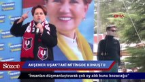Akşener’den Erdoğan’a:  Bunu bozacağız