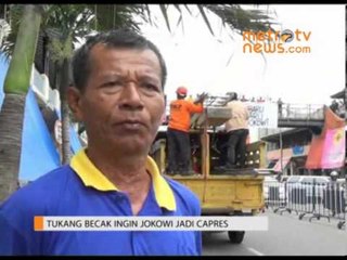 Tukang Becak Ingin Jokowi jadi Capres 2014
