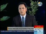 Primetime News: Tugas Negara vs Syahwat Politik Part 1