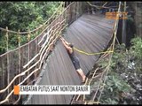 Jembatan Putus Saat Nonton Banjir