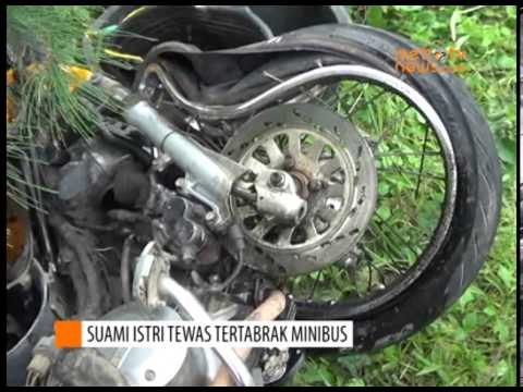 SUAMI ISTRI TEWAS TERTABRAK MINIBUS