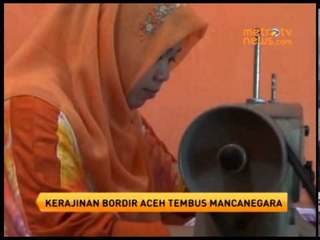 Mantap, Kerajinan Bordir Aceh Tembus Mancanegara