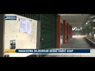 Ribuan Mahasiswa Diliburkan akibat Kabut Asap