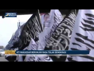 HTI Makassar Unjuk Rasa Tolak Demokrasi